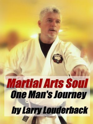cover image of Martial Arts Soul, One Man's Journey